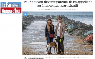 Samedi 7 Octobre 2017 Le Parisien-Aujourd'hui en France Un appel aux dons pour...être parents !